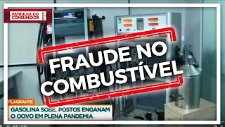 FRAUDE NOS POSTOS DE GASOLINA - BLITZ PATRULHA / IPEM / INMETRO