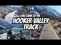 Full Guide to Walking The Hooker Valley Track