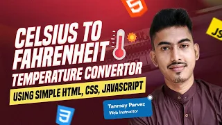 Celsius to Fahrenheit Temperature Convertor using HTML CSS JavaScript