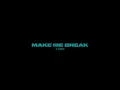 Download Lagu Airmow - Make Me Break (Ft Trove)