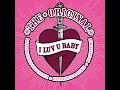 I Luv U Baby (No Swing Mix)