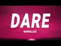 Lagu Gorillaz - DARE (Lyrics)