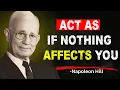 Download Lagu Learn To Act As If Nothing Bothers You | Napoleon Hill