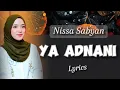 Download Lagu Ya Adnani || Sholawat Merdu [Lirik Arabic] || Nissa Sabyan