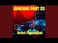 Download Lagu Kencang Pt. 33 (Remix)