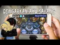 Lagu Real Drum | D'Paspor - Dengarkan Aku Sayang