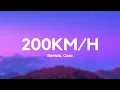 Ronisia, Gazo - 200 KM/H (Paroles/Lyrics)