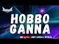 Download Lagu FUNKOT ARABIC II HOBBO GANNA ( Sherine) II NEW FUNKOT II COVER BY ANDY AENCALZ OFFICIAL