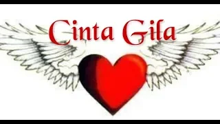 Download Lirik Lagu Cinta Gila - Versi Ahmad Channel:) ~~ MP3