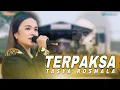 Download Lagu SUARANYA BIKIN CANDU !! TASYA ROSMALA - TERPAKSA | ELLIPSEE MUSIC