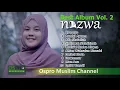 Download Lagu Nazwa Maulidia Full Album | Vol. 2 Sholawat Terbaik | Ospro Muslim Channel