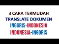 Cara Mudah Translate Bahasa Inggris ke Indonesia dan Indonesia ke Inggris