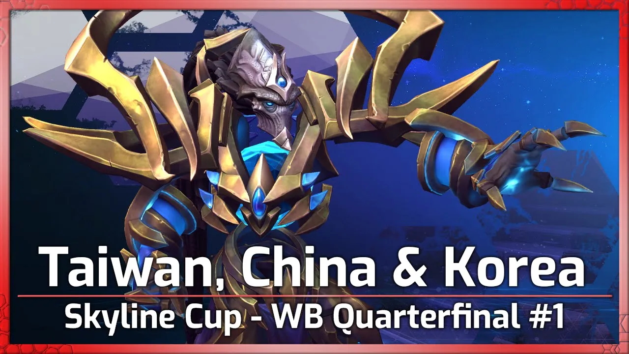 Taiwan, China & Korea - Skyline Cup - Heroes of the Storm