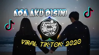 Download Dj Viral Tiktok | Ada Aku Disini Remix Terbaru FullBass 2020 (Dj Imut Remix) MP3