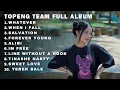 TOPENG TEAM FULL ALBUM | WHATEVER - WHEN I FALL - SALVATION