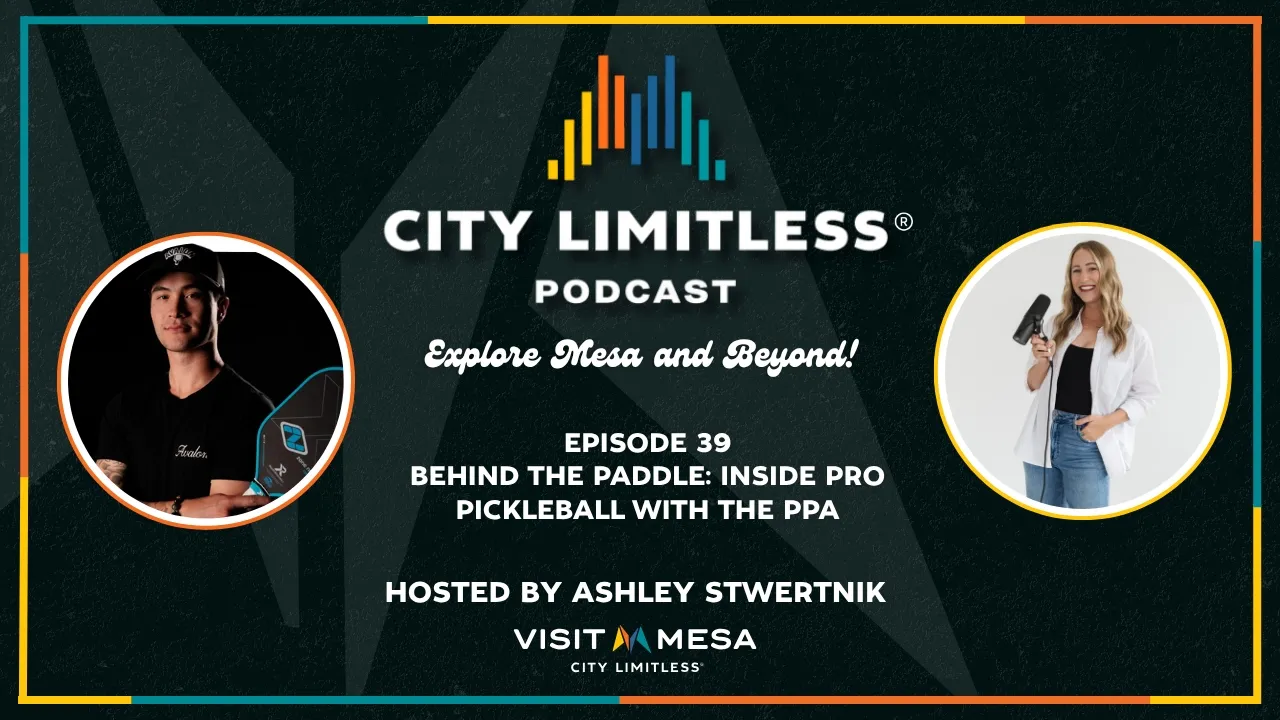 City Limitless® Podcast - Ep. 39 Behind the Paddle: Inside Pro Pickleball with the PPA