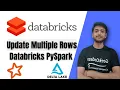 Update Multiple rows of Delta tables in PySpark Databricks Tutorial PySpark