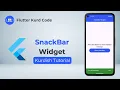 Flutter SnackBar widget - Kurdish Tutorial