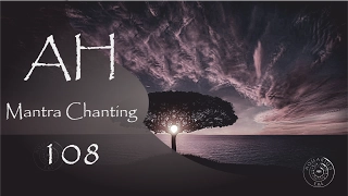 ah mantra 432hz 108 times 