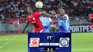 haya hapa magoli yote ya simba sc 2 1 azam fc kanoute sakho na kola nbc premeire league