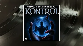 Timaya & Duncan Mighty - Kontrol [Audio]