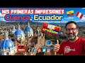 Peruvian in Ecuador My first impressions of Cuenca Ecuador