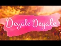 Download Lagu Deyale Deyale By minar Lyric 2017