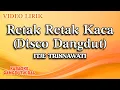Download Lagu Itje Trisnawati - Retak Retak Kaca Disco Dangdut (Official Video Lirik)