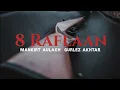 Download Lagu 8 Raflaan | Mankirt Aulakh | Ft  Gurlez Akhtar | Shree Brar | Avvy Sra | Sky  L