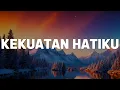 Download Lagu Veren - Kekuatan Hatiku (Lirik)