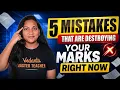 5 Mistakes That Are Destroying Your Marks Right Now CBSE Board By Sharon Ma am