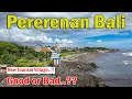 Pererenan Village Bali..!! What Do You Think About The Change..???