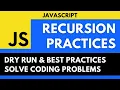 JavaScript Recursion Tutorial - Solve Recursion Problems