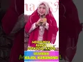 Download Lagu 532 Merdu Banget Ya Allah - Ustajah Kajol #ustadzahazizah #lucu #cantik #fyp #bikin #merdu