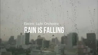 Rain Is Falling ELO -