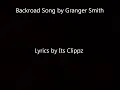 Granger Smith  Backroad Song Lyrics