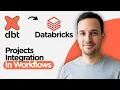 DBT Projects Integration in Databricks Workflows 2026 Full Guide