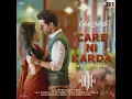 Chhalaang: Care Ni karda| Rajkumar R , Nushrratt B yo yo honey singh, Alfoar,Hommie Dilliwala