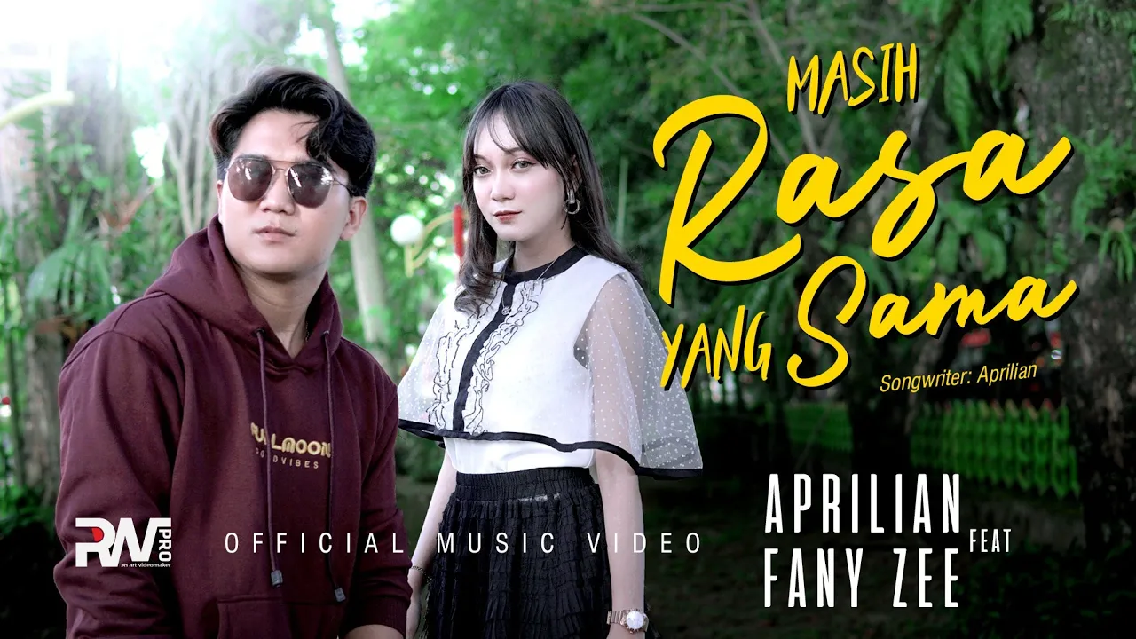 Masih Rasa Yang Sama - Aprilian Feat Fany Zee