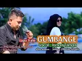 Download Lagu Lagu Tialo GUMBANGE /// Vocal Isman Taman