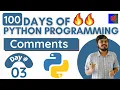 Comments in Python 100 Days of Python Programming