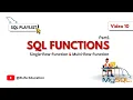 SQL Functions Explained in 10 Min Single Row Multi Row Part1 Lec 10