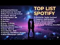 Lagu Top Hits Spotify Indonesia 2025 | Top Spotify Indonesia 2025 | Lagu Hits Spotify 2025 | Lagu Viral