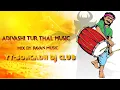 Download Lagu ADIVASHI TUR THAL MUSIC ( NEW TUR MUSIC )MIX BY RAVAN MUSIC