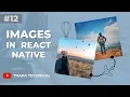 How to Add or Use Images in React Native in Hindi