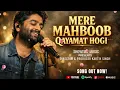 Mere Mehboob Qayamat Hogi | Arijit Singh | New Hindi Song 