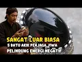 Lagu DI HORMATI MAKHLUK GAIB‼️ 5 BATU ALAM GAIB AKIK PENJAGA JIWA, PELINDUNG ENERGI HITAM