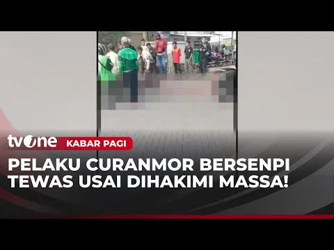 Curanmor Bersenjata Api Tewas Dihakimi Warga