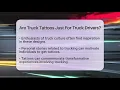 Are Truck Tattoos Just For Truck Drivers - Big Truck Lovers