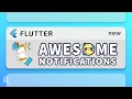 Flutter Awesome Notifications - Create Local Notifications With Ease